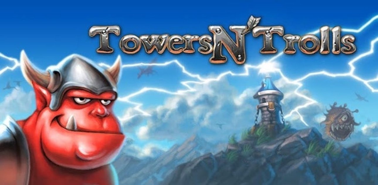 Towers N'Trolls