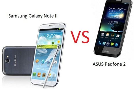 ASUS Padfone 2 vs Samung Galaxy Note II en vídeo, duelo en la cumbre
