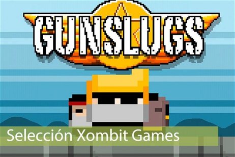 Selección Xombit Games | Jugando a Gunslugs
