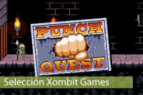 Selección Xombit Games | Jugando a Punch Quest