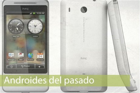 Androides del pasado, recordando lo que una vez triunfó: HTC Hero
