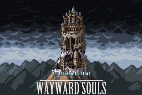Wayward Souls, prepárate para morir en este desafiante action RPG para Android
