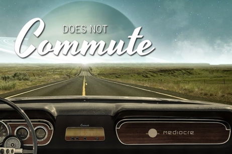El mundo estaba en orden hasta que llegaste tú, Does not Commute El mundo estaba en orden hasta que llegaste tú, Does not Commute