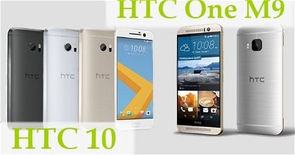 ¿HTC 10 o HTC One M9? Comparamos el pasado y presente de la compañía