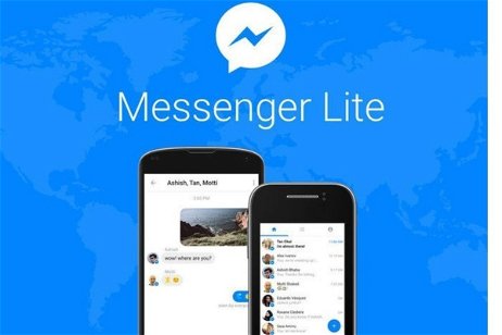 Messenger vs Messenger Lite, ¿qué diferencia a las apps de mensajería de Facebook?