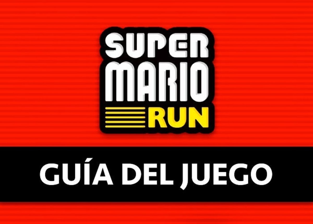 Guia Super Mario Run en español