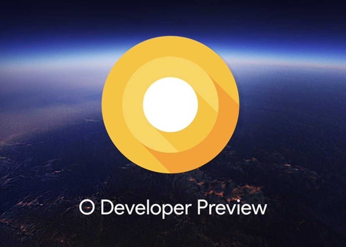 Android O Developer Preview 2 actualizacion