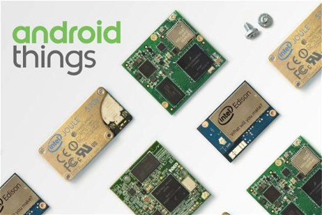 Android Things 1.0 ya es oficial, así llega el Internet de las Cosas a Android