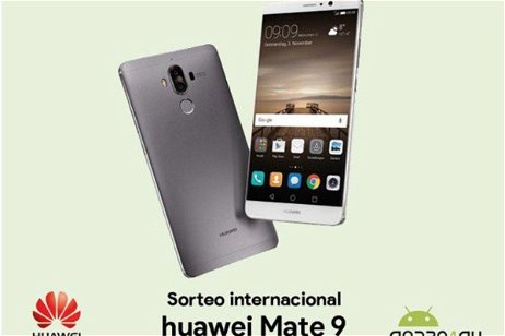 Sorteo internacional de un Huawei Mate 9, ¡llévatelo gratis!