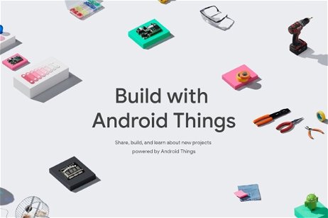 Google cierra Android Things: adiós a su proyecto de IoT