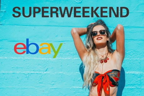 El Superweekend del verano en eBay llega más cargado que nunca El Superweekend del verano en eBay llega más cargado que nunca
