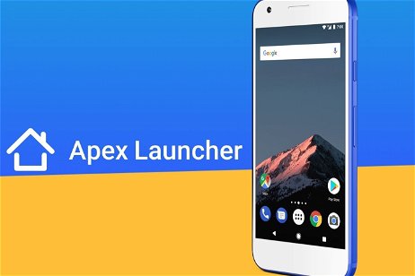 Apex Launcher Classic: regresa a Android la mejor versión de uno de los launchers más populares