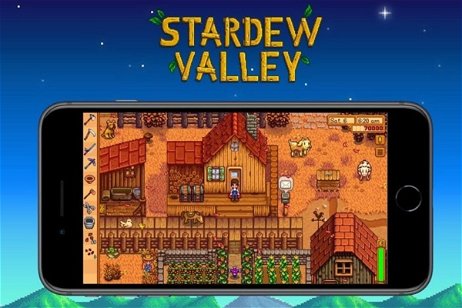 Stardew Valley llegará de forma oficial a dispositivos Android e iOS