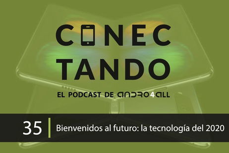 Bienvenidos al futuro: la tecnología del 2020 Bienvenidos al futuro: la tecnología del 2020