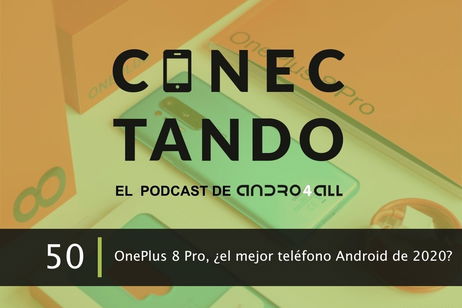 OnePlus 8 Pro, ¿el mejor teléfono Android de 2020? OnePlus 8 Pro, ¿el mejor teléfono Android de 2020?