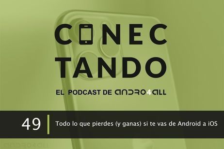 Todo lo que pierdes (y ganas) si te vas de Android a iOS Todo lo que pierdes (y ganas) si te vas de Android a iOS