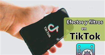 Cómo añadir efectos y filtros a tus vídeos de TikTok