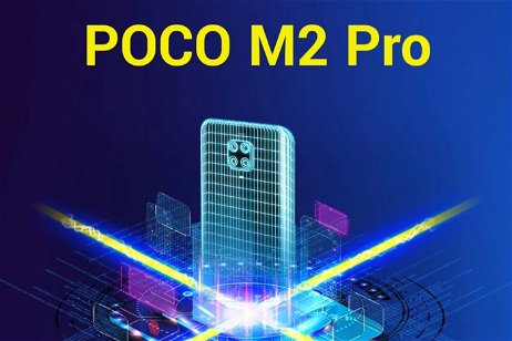 Xiaomi confirma el POCO M2 Pro: llegará el 7 de julio con 4 cámaras y un precio reducido