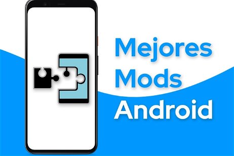 Cómo instalar mods en Android con y sin recovery