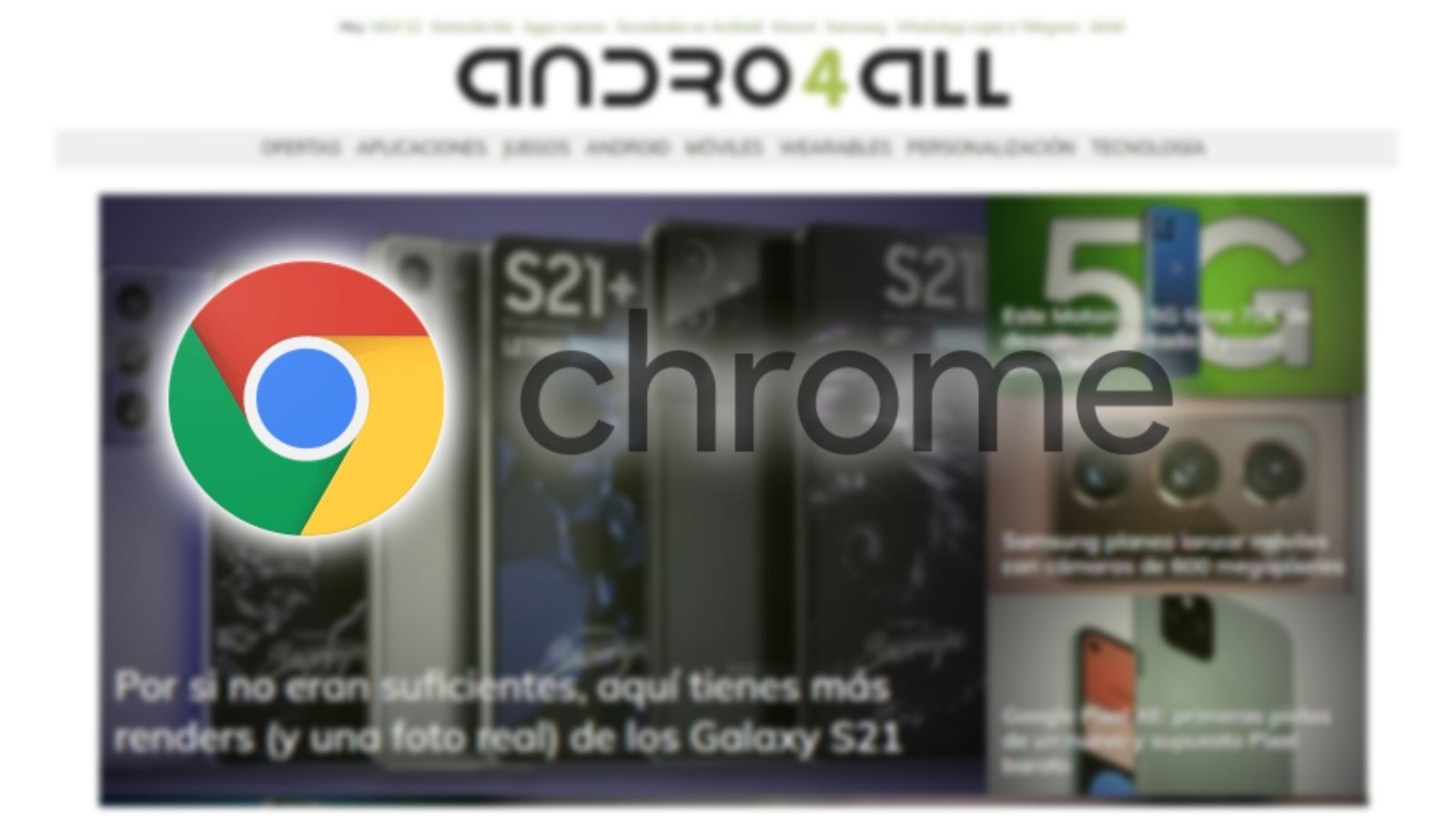 google chrome andro for all