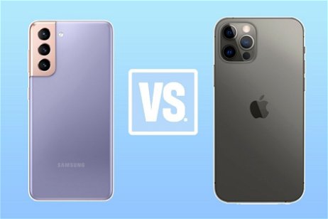 Samsung Galaxy S21 vs iPhone 12 Pro Max, ¿cuál es mejor? Comparativa y opinión