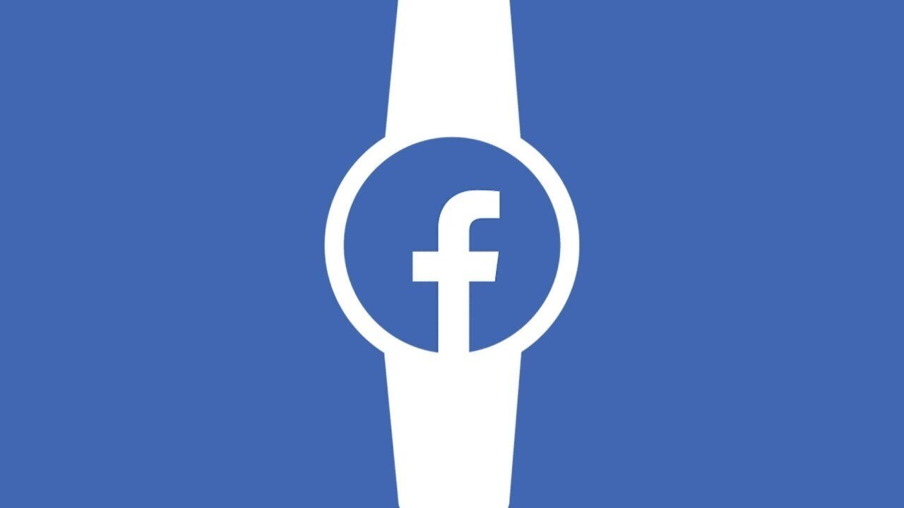 Facebook quiere sacar al mercado su propio smartwatch para competir con Apple y Google