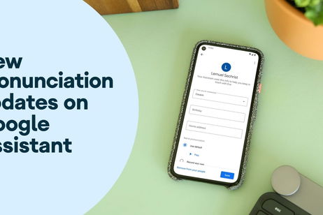 Google Assistant: así podrás enseñarle a pronunciar nombres correctamente Google Assistant: así podrás enseñarle a pronunciar nombres correctamente