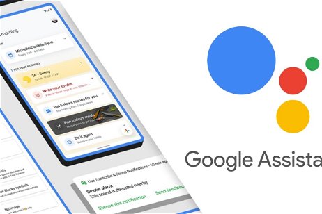 Google Assistant en el Google I/O 2021: todas las nuevas funciones que llegan al asistente