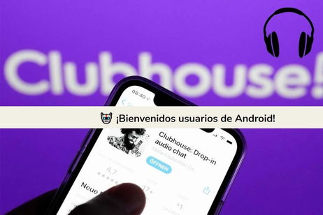 Clubhouse aterriza oficialmente en Android Clubhouse aterriza oficialmente en Android