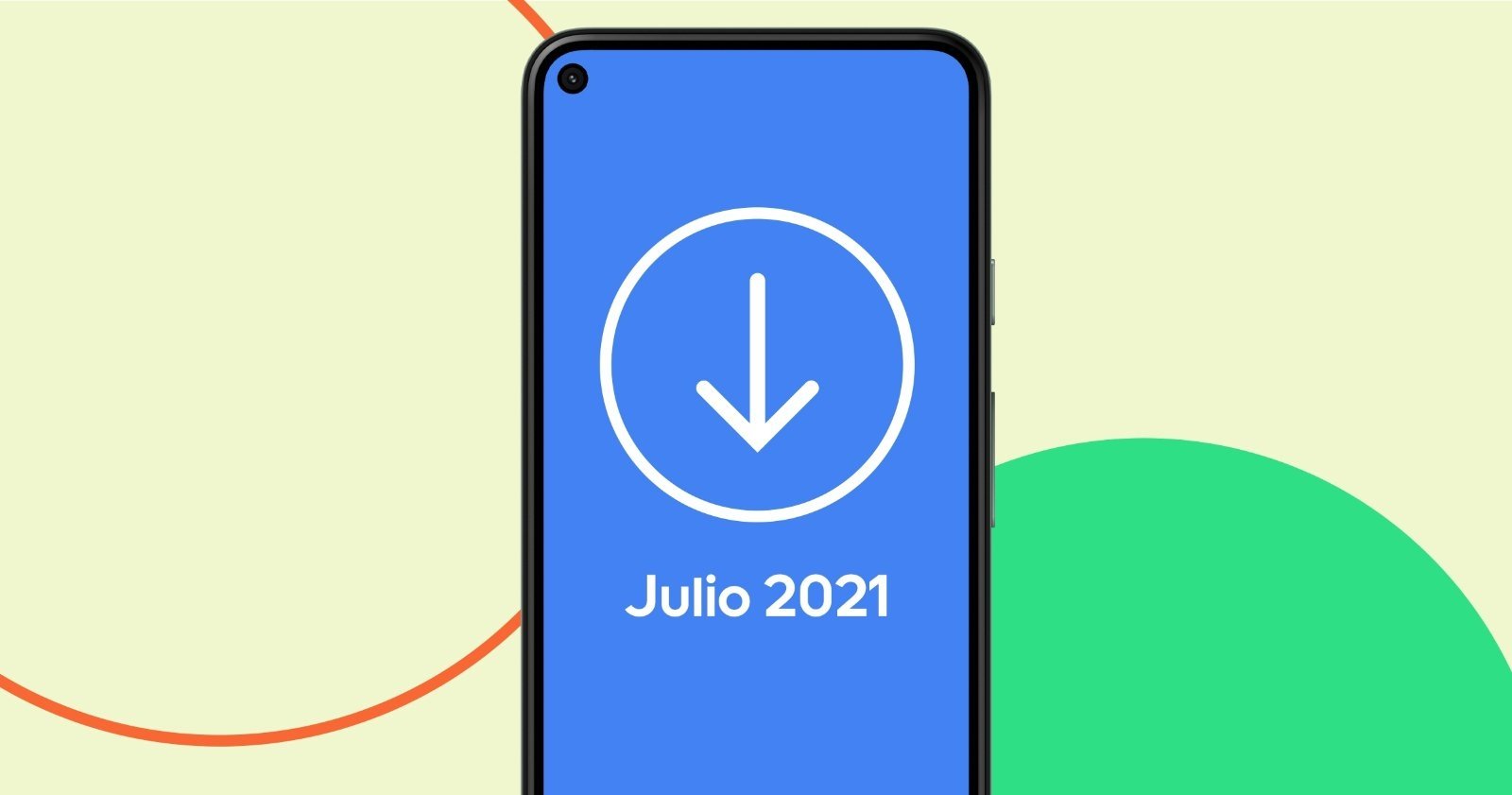Actualización Android de julio de 2021
