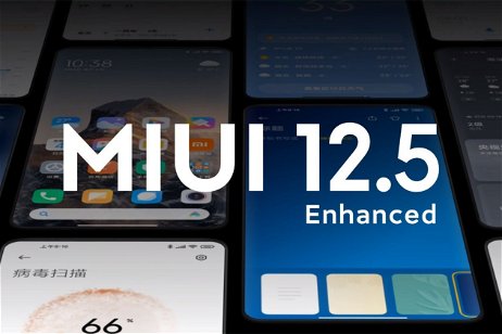 Xiaomi cancela MIUI 12.5 Enhanced Edition en estos 7 móviles