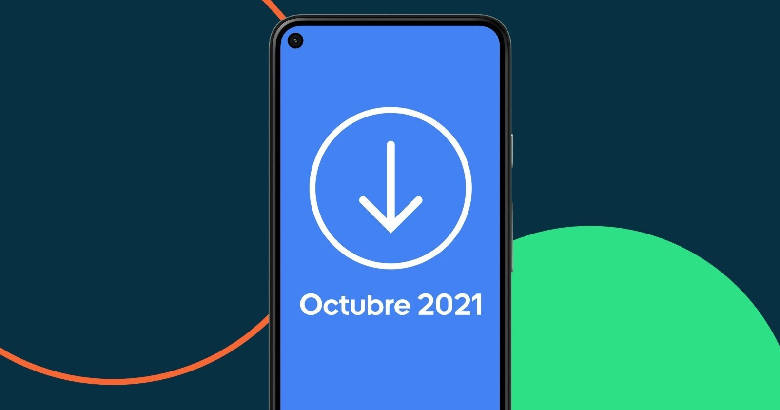 Actualizacion Android de octubre de 2021