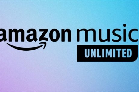Amazon Music Unlimited: precio, ventajas, catálogo y cómo probar gratis