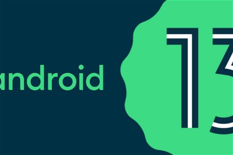 Cómo instalar Android 13 en un móvil compatible