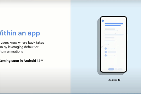 Google revela una función de Android 14 pensada para mejorar la navegación con tu móvil