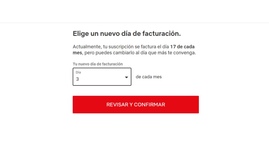 Confirmar nuevo día de facturación en Netflix