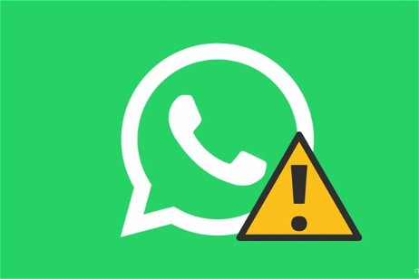 No instales la última beta de WhatsApp en tu móvil: contiene un fallo que impide abrir la app