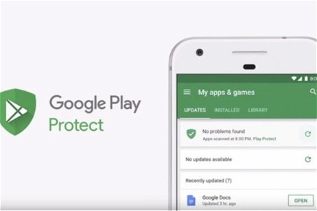 El antivirus de Google te recomendará analizar apps sospechosas instaladas en tu móvil para buscar amenazas
