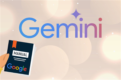 Google lanza una guía para ayudarte a sacar más partido de Gemini