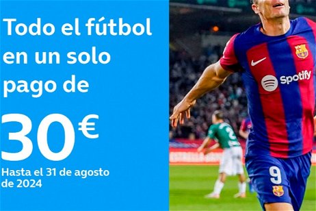 Todo el fútbol hasta septiembre por un pago único de 30 euros: así es la última oferta de Movistar