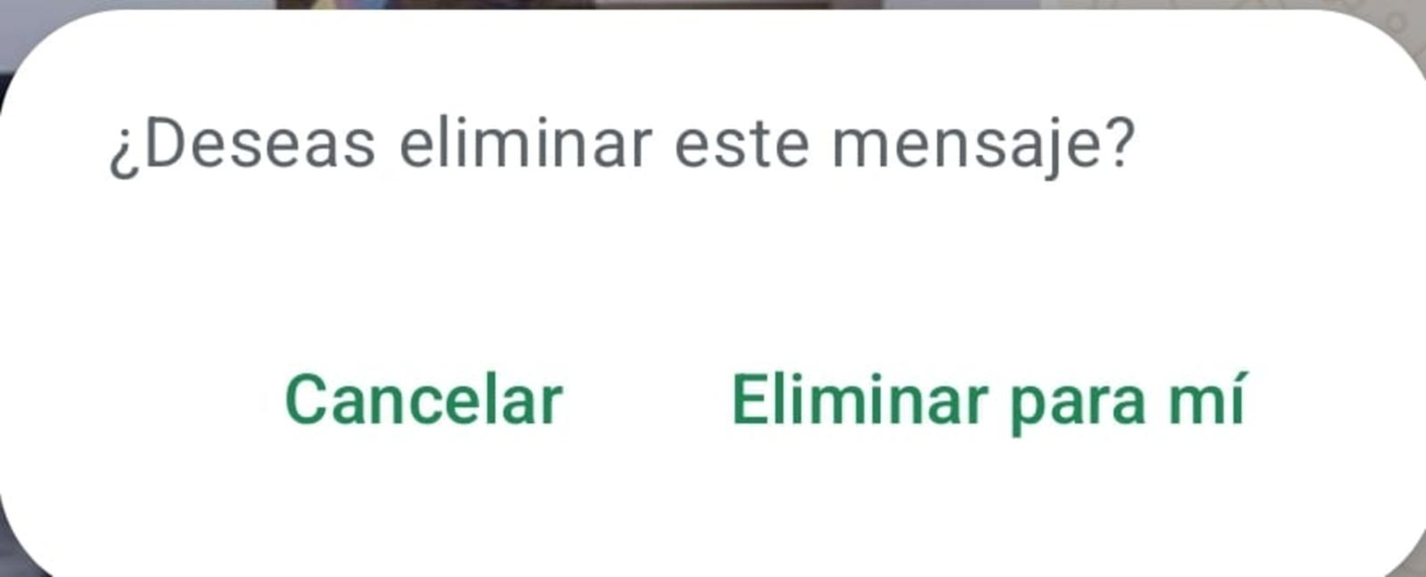 Cuando para eliminar mensaje de WhatsApp