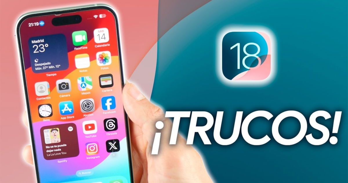 18 trucos imprescindibles para sacar más partido de tu iPhone con iOS 18