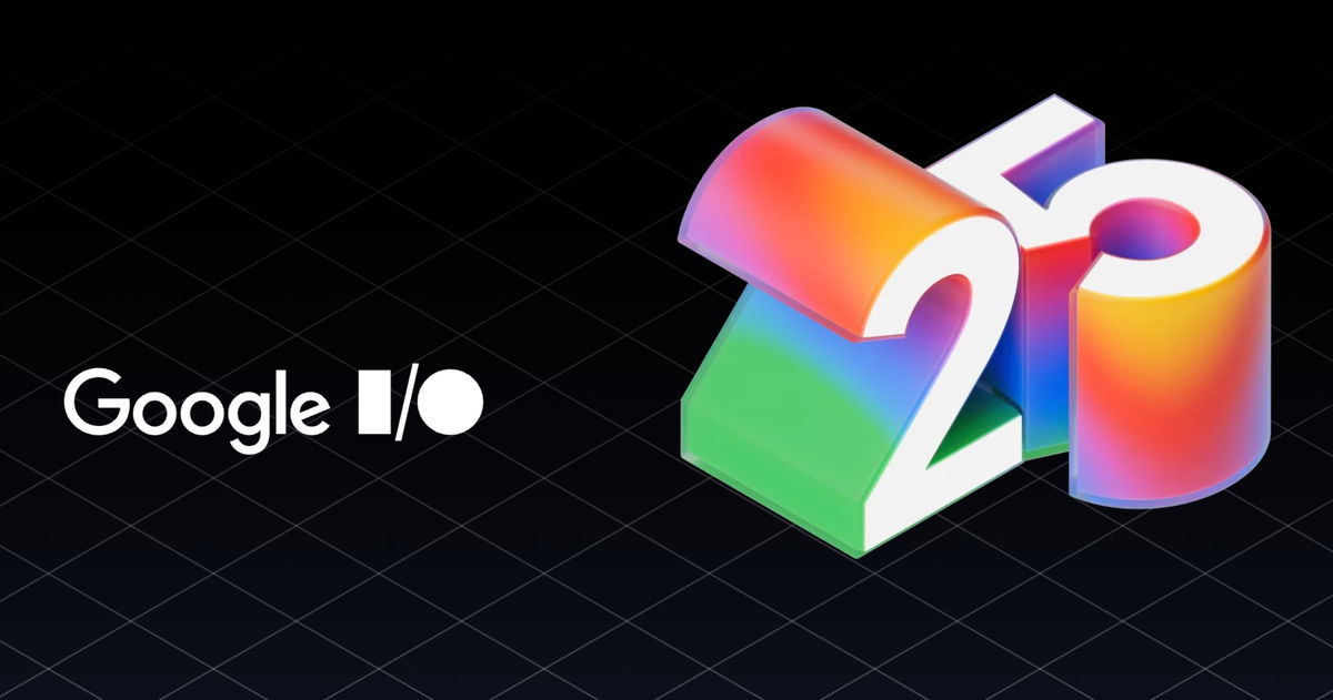 Estos son los anuncios más importantes del Google I/O 2025: omnipresente la IA, Android y mucho más