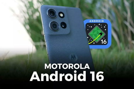 Todos los móviles de Motorola que van a recibir la actualización a Android 16 Todos los móviles de Motorola que van a recibir la actualización a Android 16