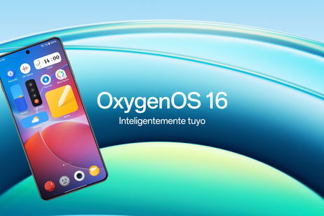 ¿Tienes uno de estos móviles OnePlus? Pronto recibirás la actualización a OxygenOS 16 con Android 16