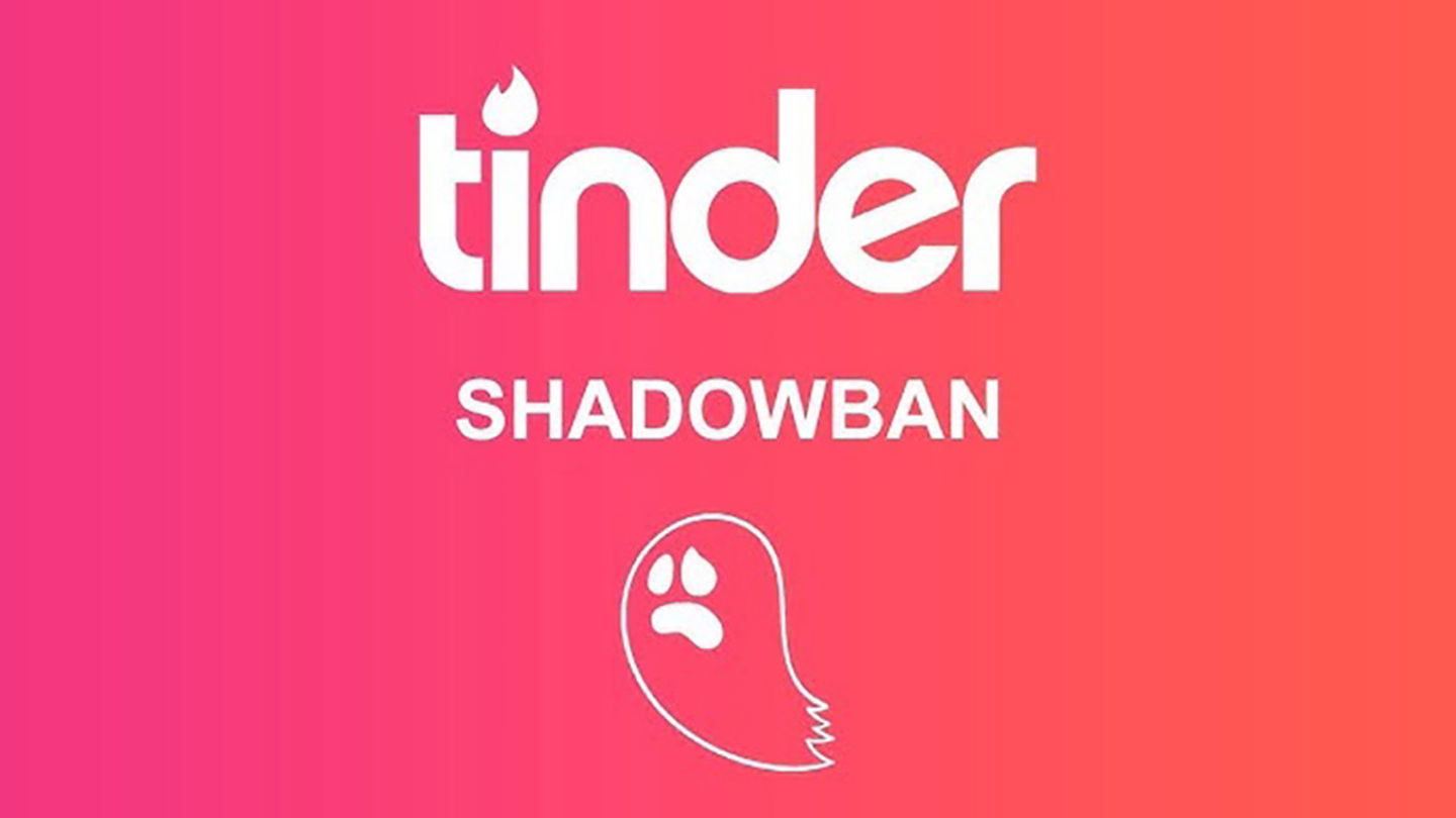 Señales claras de que podrías tener shadowban en Tinder