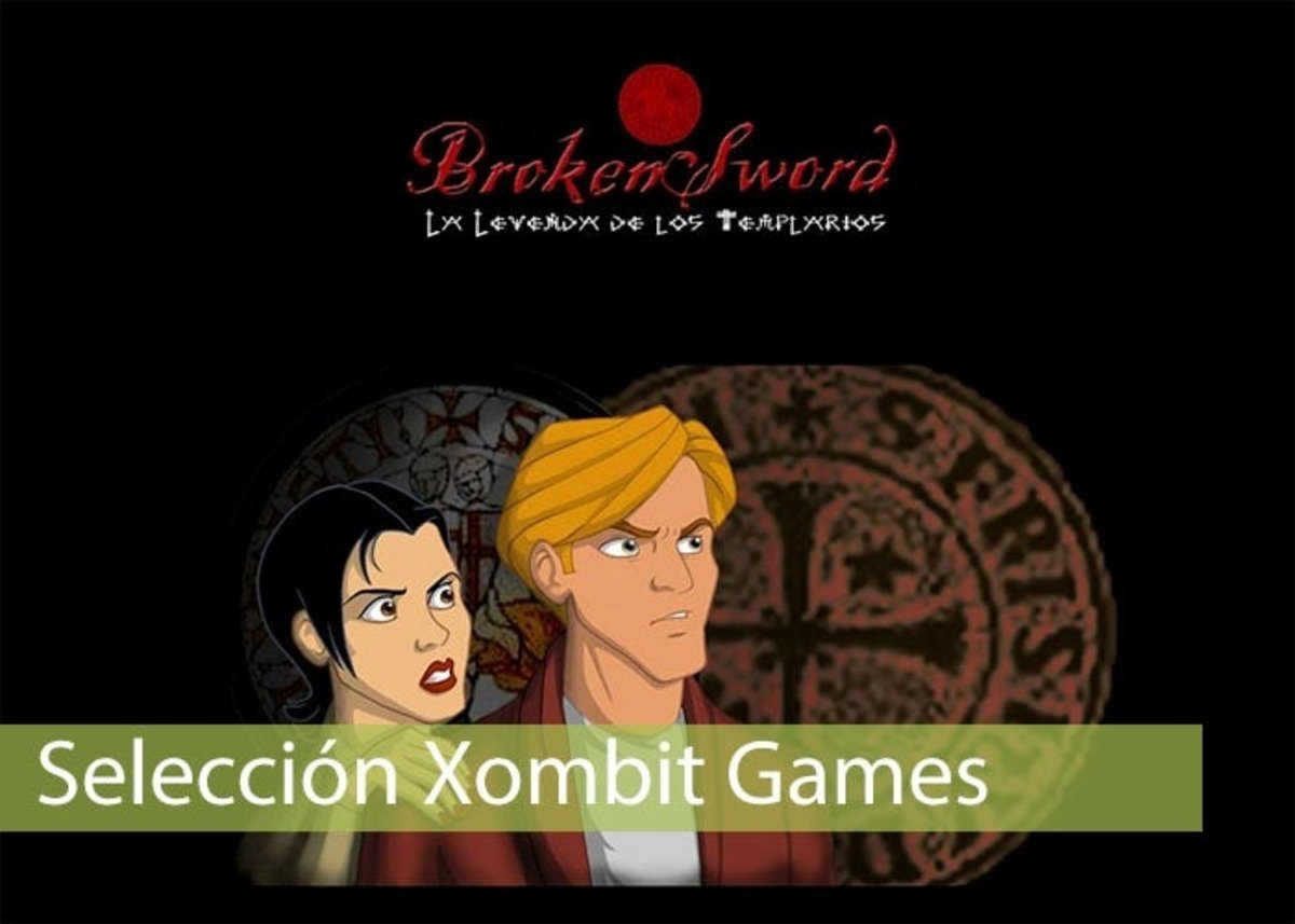 Selección Xombit Games | Jugando a Broken Sword: La Leyenda de los Templarios