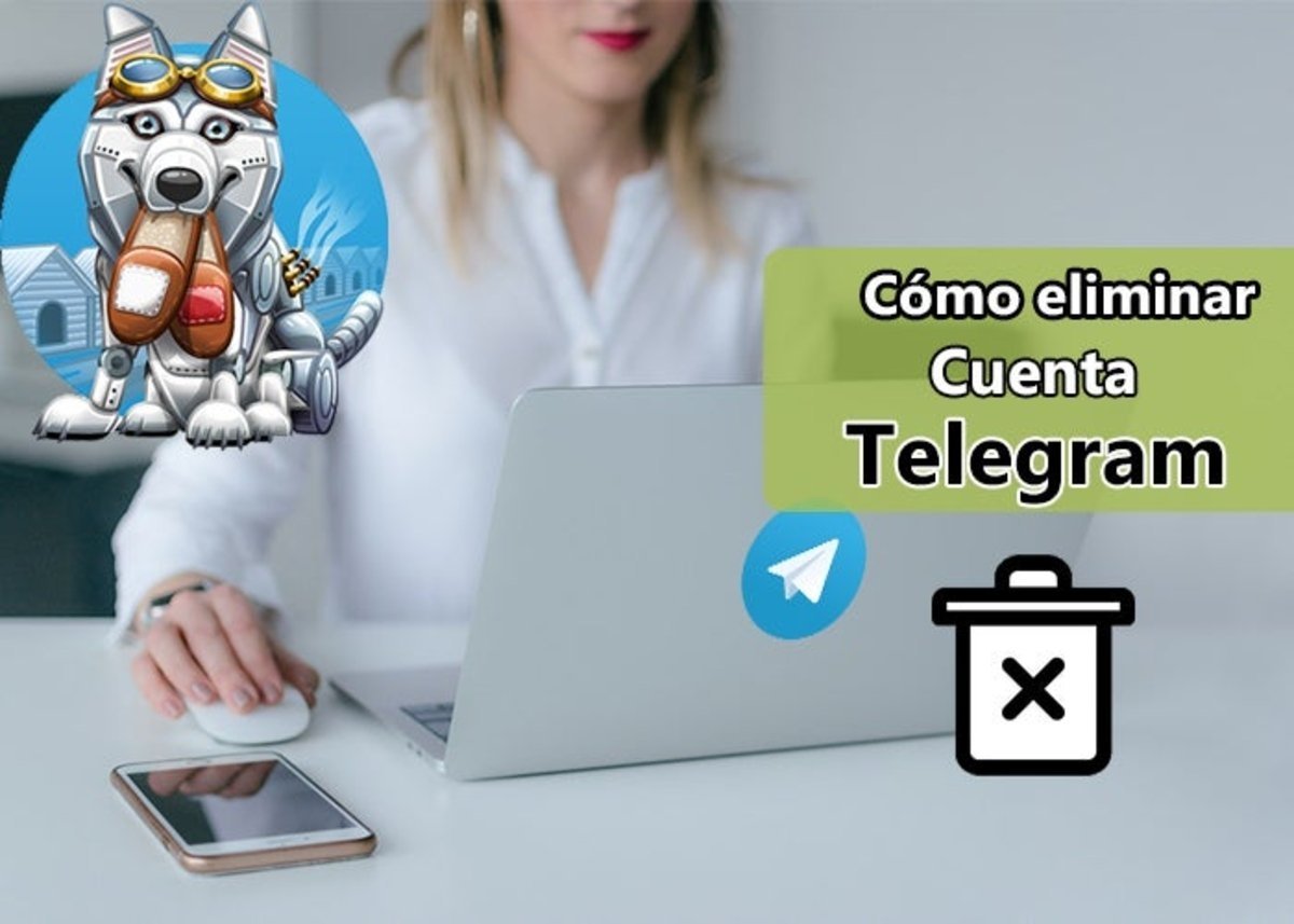 Cómo eliminar tu cuenta de Telegram o programar su eliminación
