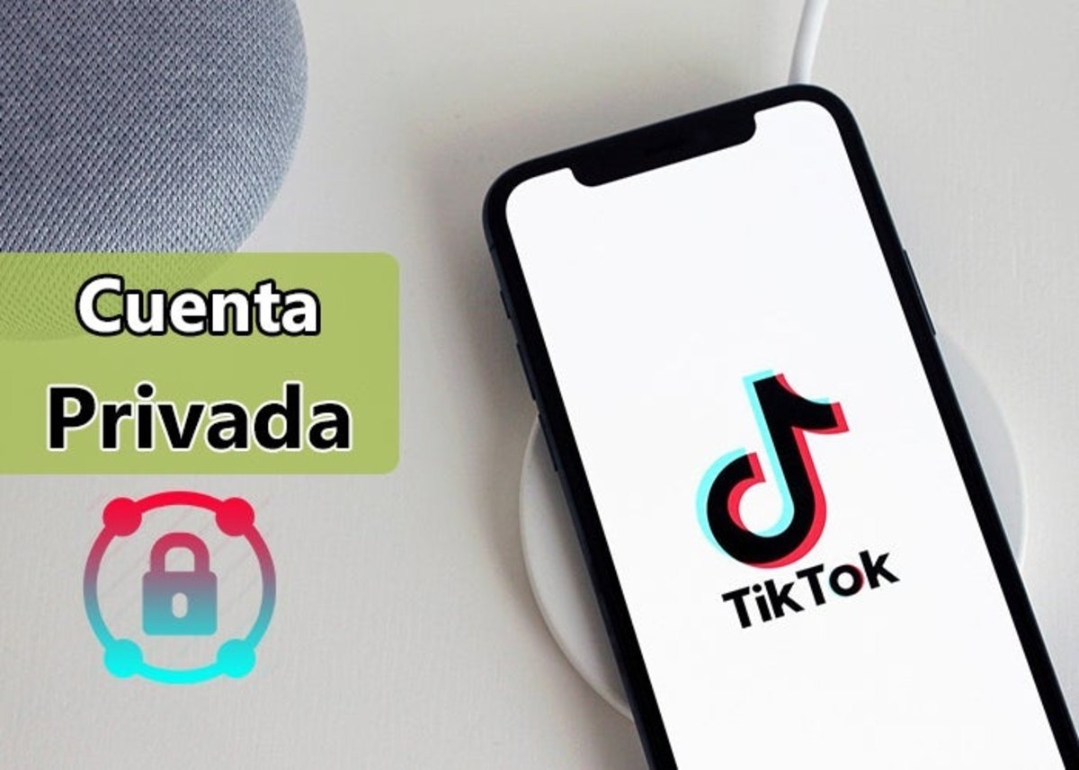 Cómo poner tu cuenta de TikTok privada o subir vídeos privados