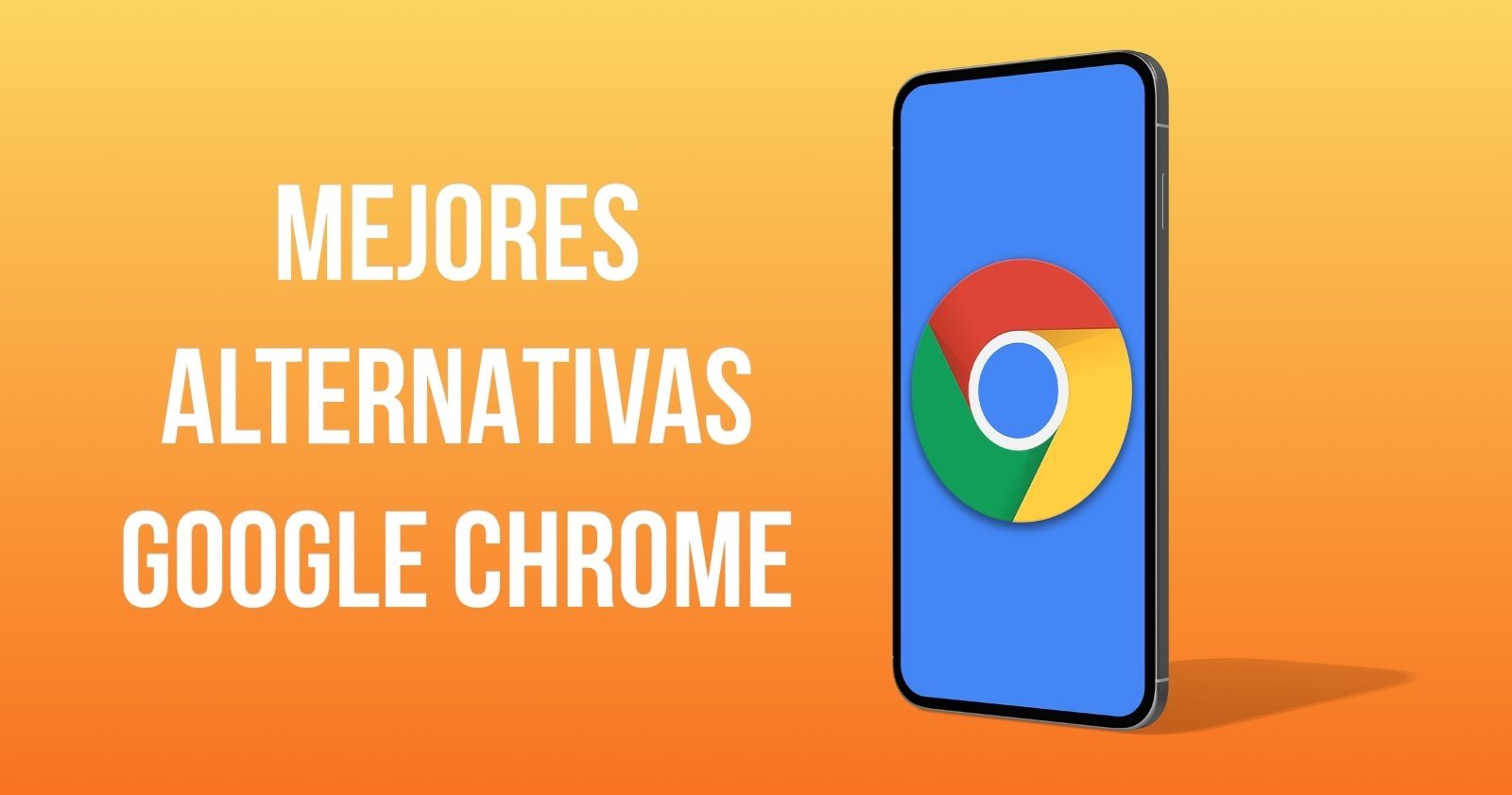 Best alternatives to Google Chrome on Android